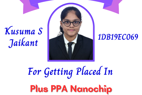 Kusuma S Jaikant (ECE, 2023 Batch) - Placed in Plus PPA Nanochip Technologies